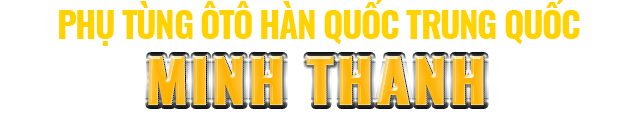 Phụ tùng Ô tô Minh Thanh