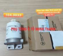 Bầu lọc dầu thô com lê WBF1235 YZ4105ZLQ OLLIN 3.45-7 Tấn (Foton chính hãng)