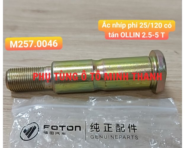 Ắc nhíp trước phi 25/120 có tán OLLIN 2.5-5 Tấn (Foton chính hãng)