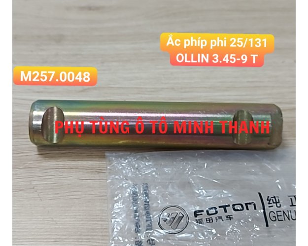Ắc nhíp trước phi 25/131 OLLIN 3.45-9 Tấn (Foton chính hãng)
