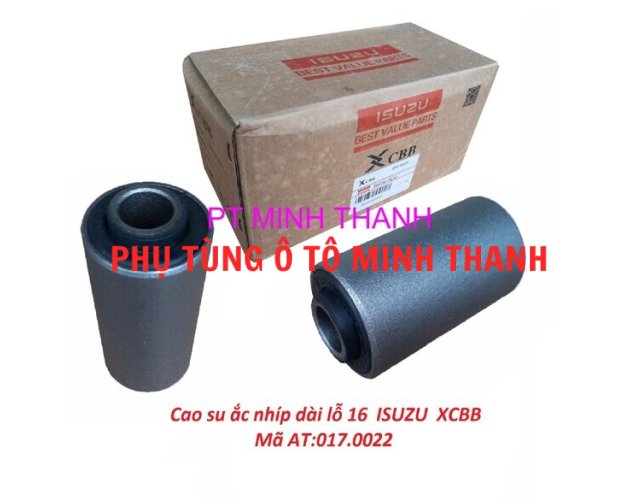 Cao su ắc nhíp dài lỗ 16  ISUZU
