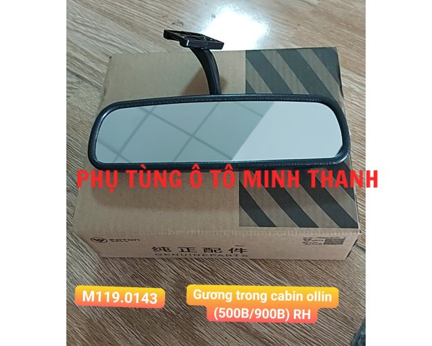 Gương trong ka bin (OLLIN198 đến 900B) (R) xe tải 1,98T đến 9T