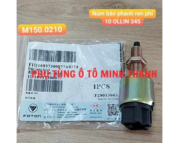 Báo stop OLLIN 345 ren phi 10 (Foton chính hãng)